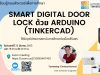 ขอเชิญสัมมนาออนไลน์ หัวข้อ "การสร้าง Smart digital door lock จาก Arduino " วันเสาร์ที่ 26 มีนาคม 2565 เวลา 19.00-21.30 รับเกียรติบัตรฟรี โดยสถาบันการศึกษาเเละพัฒนาต่อเนื่องสิรินธร