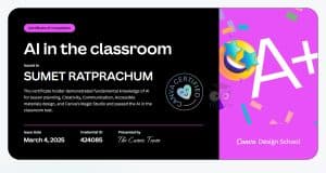 อบรมออนไลน์ฟรี หลักสูตร AI in the Classroom ทำแบบทดสอบผ่านได้ Certificate จาก CANVA